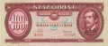 Hungary 100 Forint, 30.10.1984